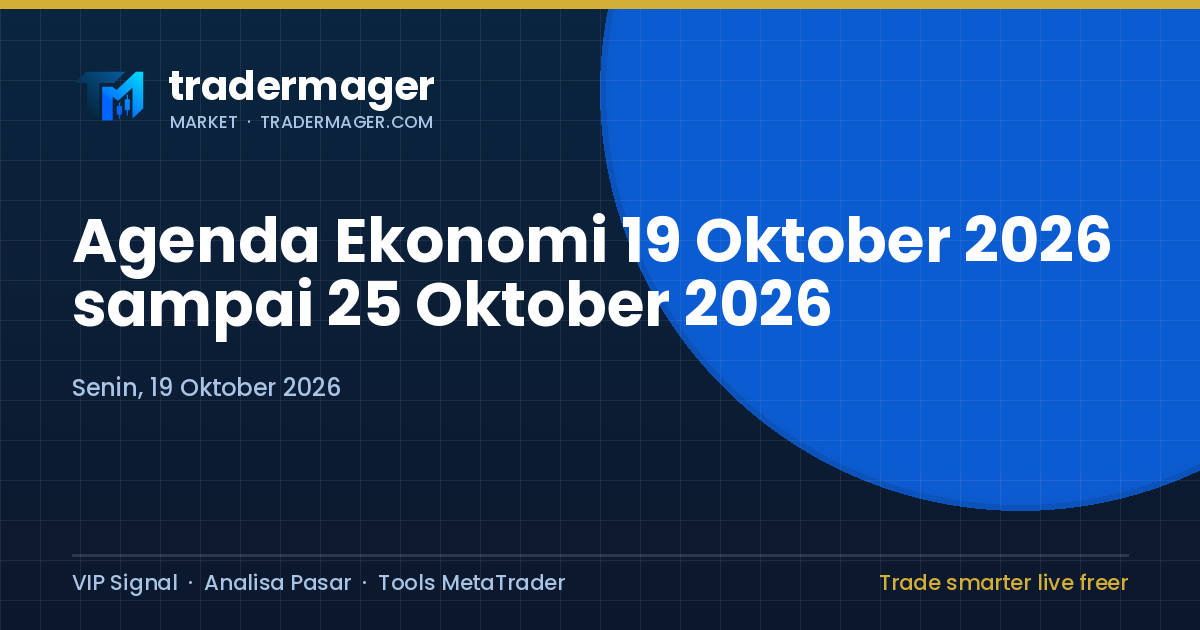 Agenda Ekonomi 19 Oktober 2026 sampai 25 Oktober 2026